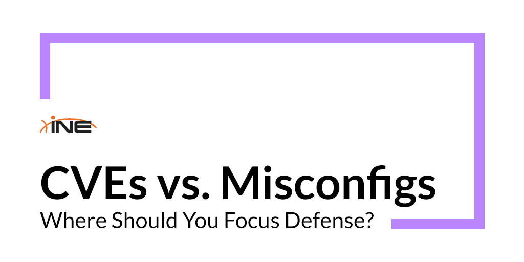 CVEs vs. Misconfigs: Where Should You Focus Defense?